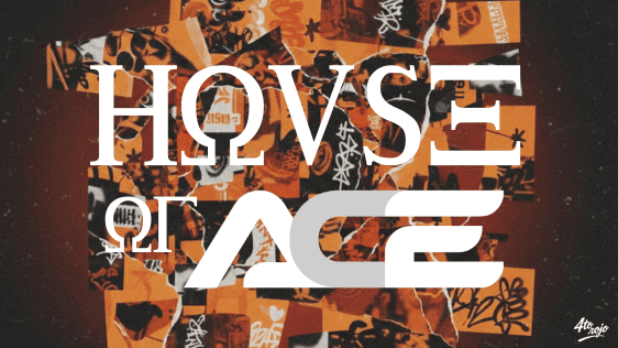 HOUSE OF ACE